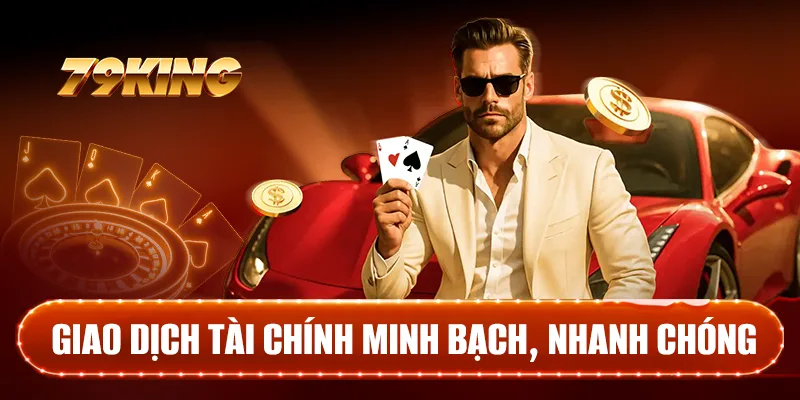 Giao dịch tài chính minh bạch, nhanh chóng