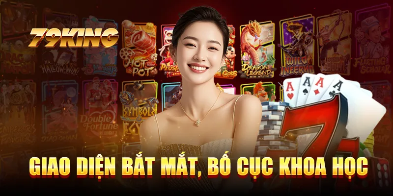 Giao diện bắt mắt, bố cục khoa học